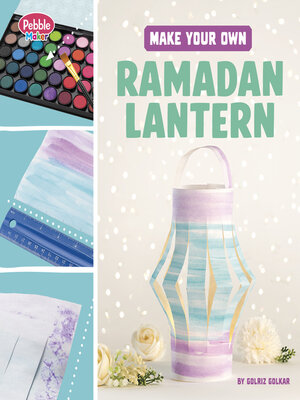 cover image of Make Your Own Ramadan Lantern